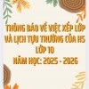Thông báo về việc xếp lớp, lịch tựu trường và danh sách học sinh chưa hoàn thành hồ sơ nhập học của học sinh lớp 10 năm học 2025 – 2026